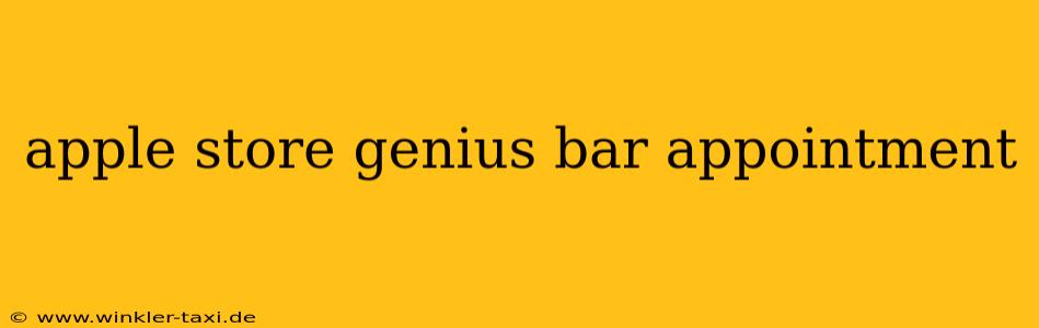 apple store genius bar appointment
