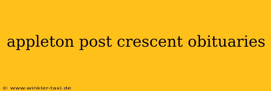 appleton post crescent obituaries