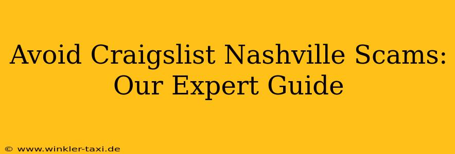 Avoid Craigslist Nashville Scams: Our Expert Guide