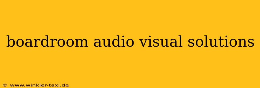 boardroom audio visual solutions