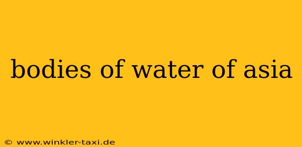 bodies of water of asia