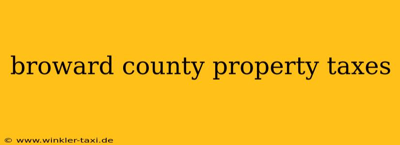 broward county property taxes