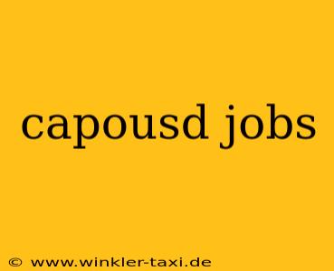 capousd jobs