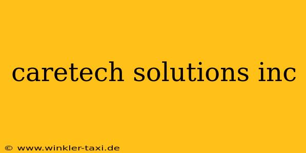 caretech solutions inc