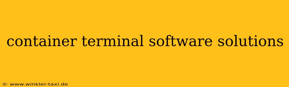 container terminal software solutions