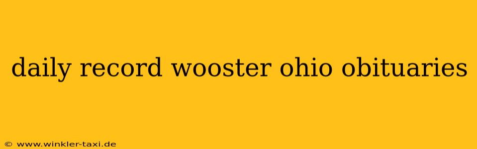 daily record wooster ohio obituaries