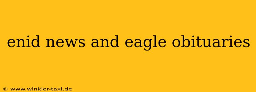 enid news and eagle obituaries