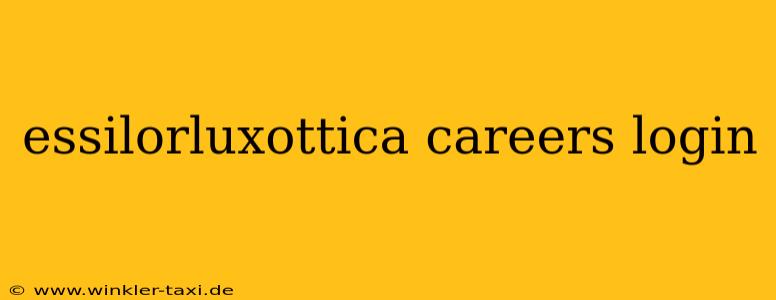 essilorluxottica careers login