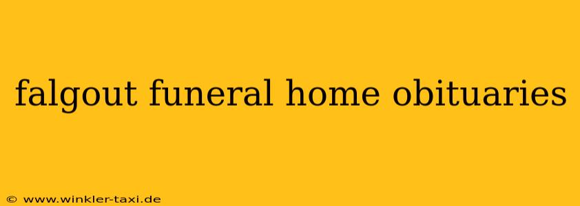 falgout funeral home obituaries