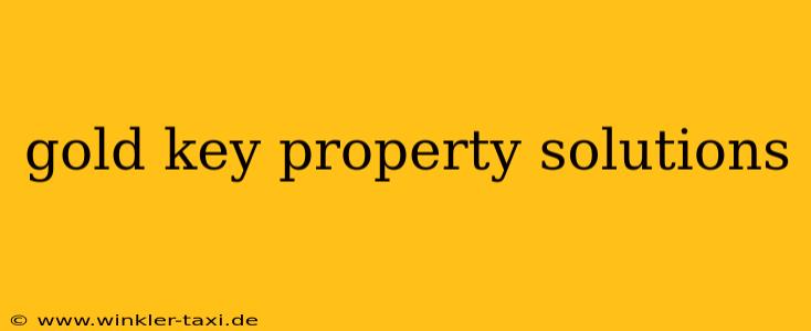gold key property solutions