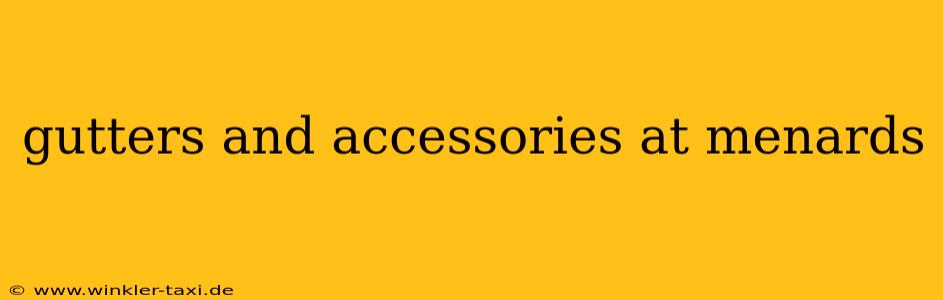 gutters and accessories at menards
