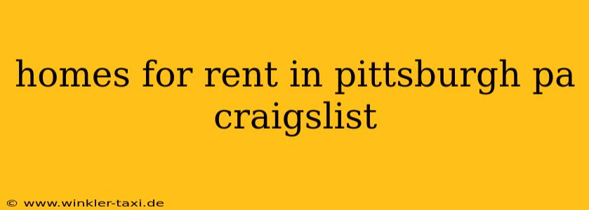 homes for rent in pittsburgh pa craigslist