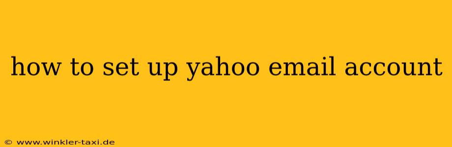 how to set up yahoo email account