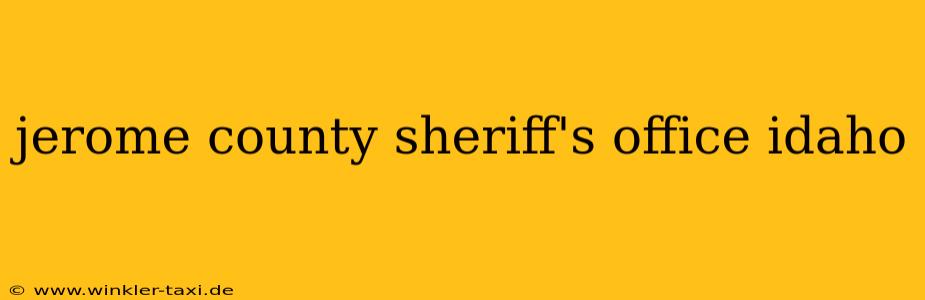 jerome county sheriff's office idaho