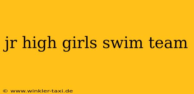 jr high girls swim team