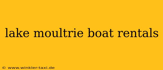 lake moultrie boat rentals