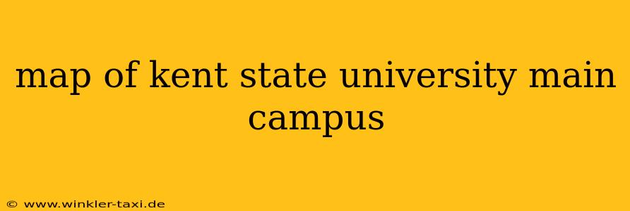 map of kent state university main campus