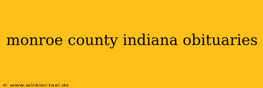 monroe county indiana obituaries