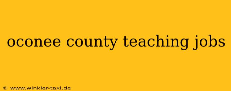 oconee county teaching jobs
