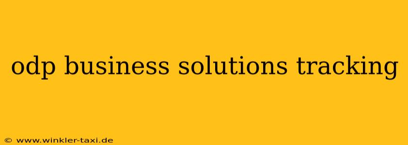 odp business solutions tracking