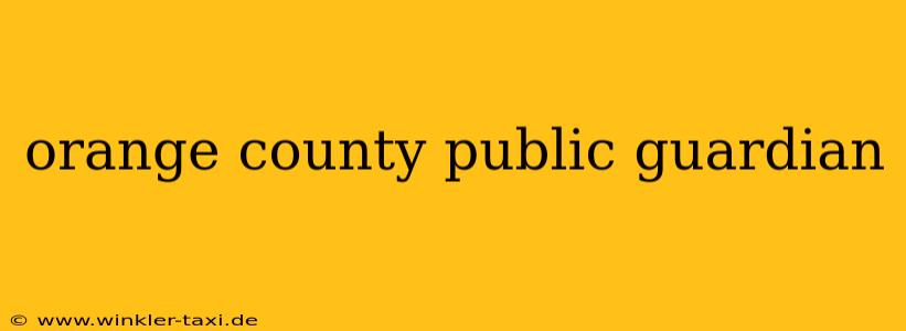 orange county public guardian