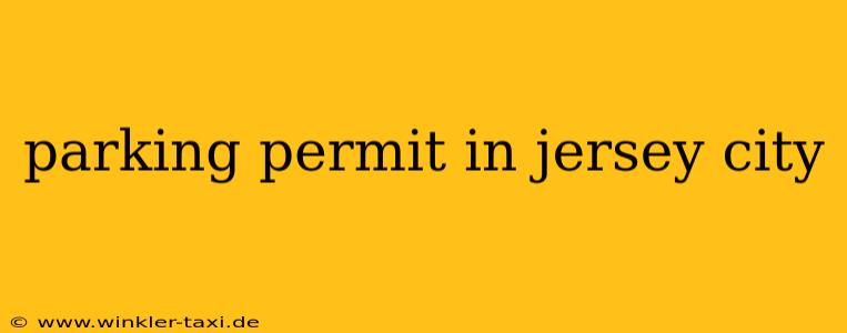 parking permit in jersey city