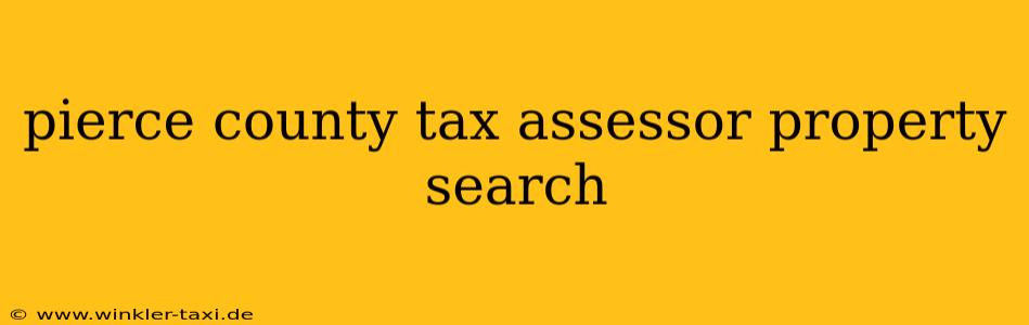 pierce county tax assessor property search
