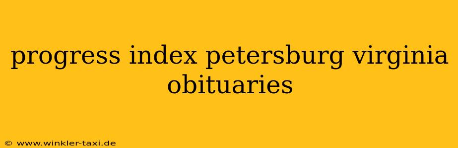 progress index petersburg virginia obituaries