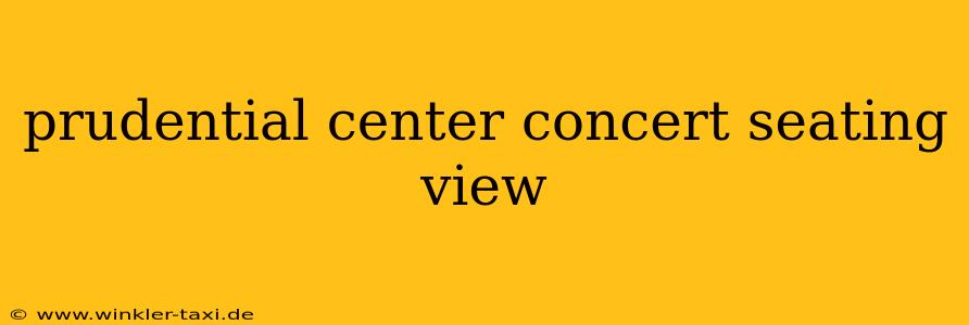 prudential center concert seating view