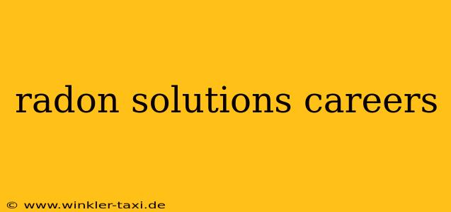 radon solutions careers
