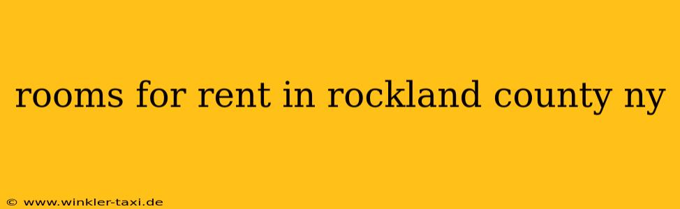 rooms for rent in rockland county ny