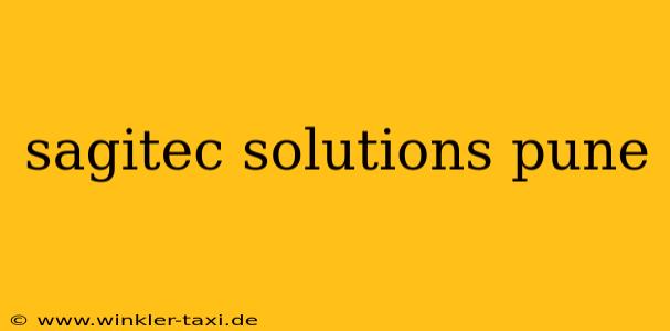 sagitec solutions pune