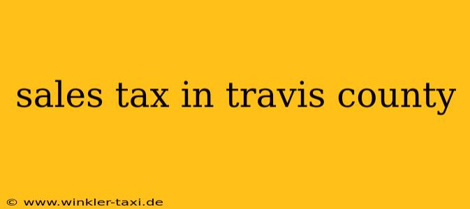 sales tax in travis county