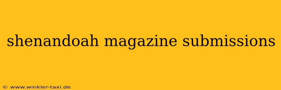 shenandoah magazine submissions