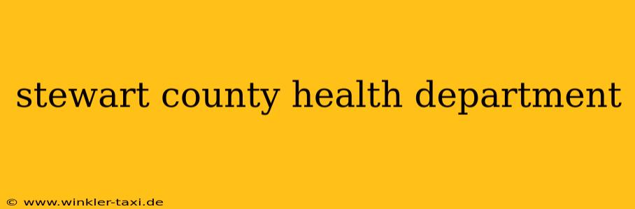 stewart county health department