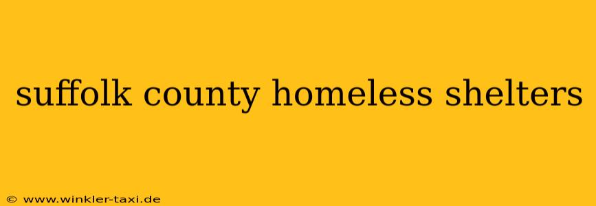 suffolk county homeless shelters