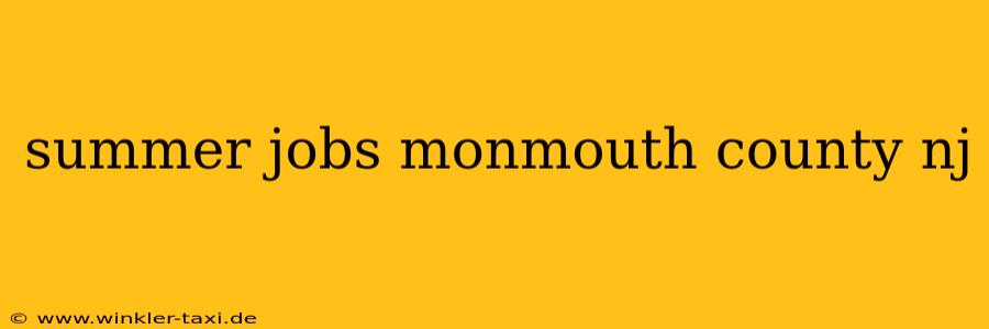 summer jobs monmouth county nj