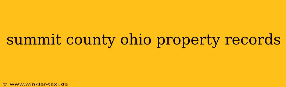 summit county ohio property records