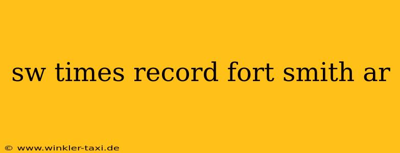 sw times record fort smith ar