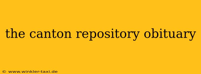 the canton repository obituary