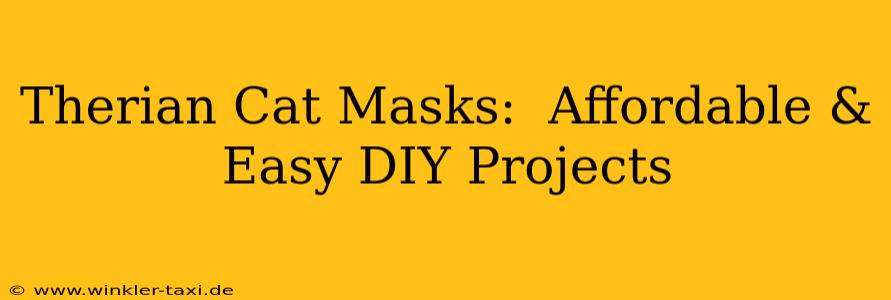 Therian Cat Masks:  Affordable & Easy DIY Projects
