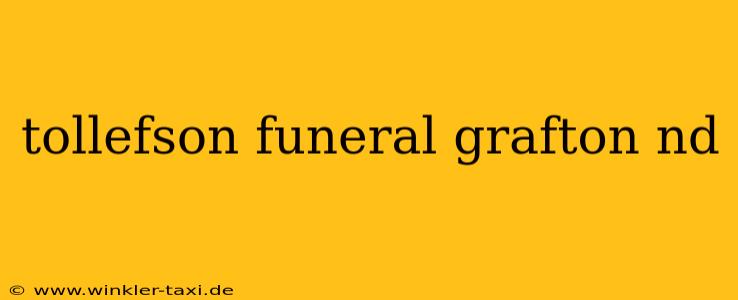 tollefson funeral grafton nd