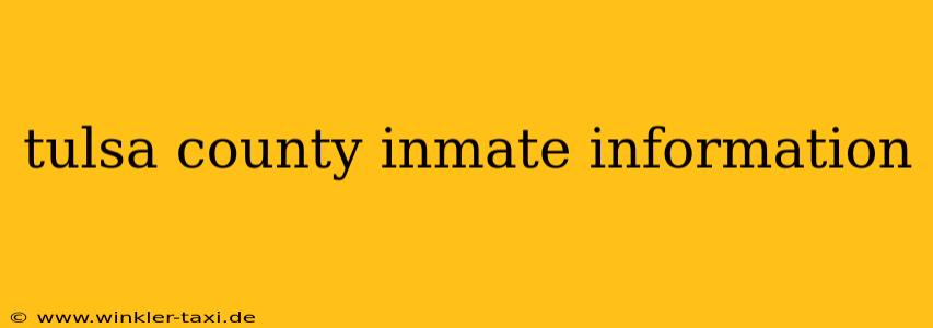 tulsa county inmate information