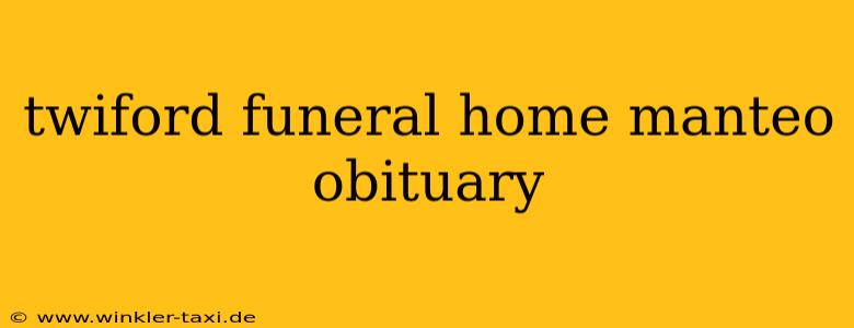 twiford funeral home manteo obituary