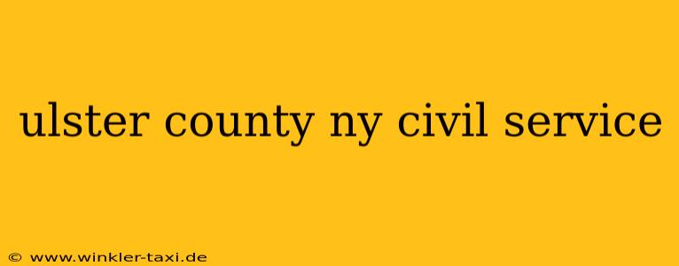 ulster county ny civil service