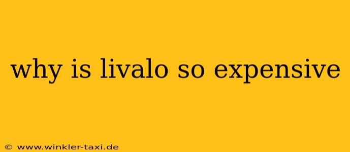 why is livalo so expensive