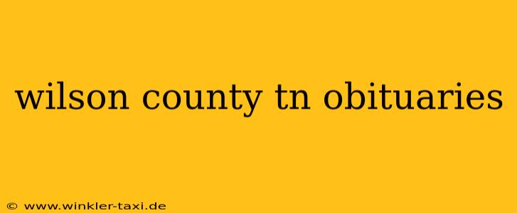 wilson county tn obituaries